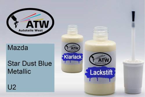 Mazda, Star Dust Blue Metallic, U2: 20ml Lackstift + 20ml Klarlack - Set, von ATW Autoteile West.